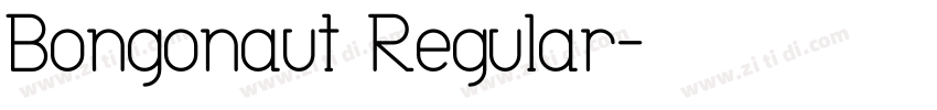Bongonaut Regular字体转换